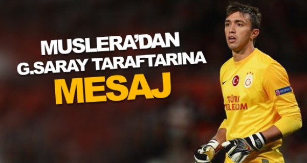 Muslera'dan mesaj var